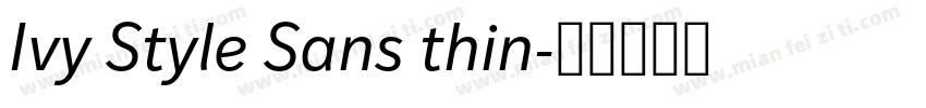 Ivy Style Sans thin字体转换